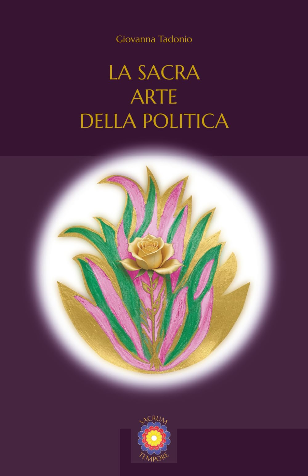 LA SACRA ARTE DELLA POLITICA
