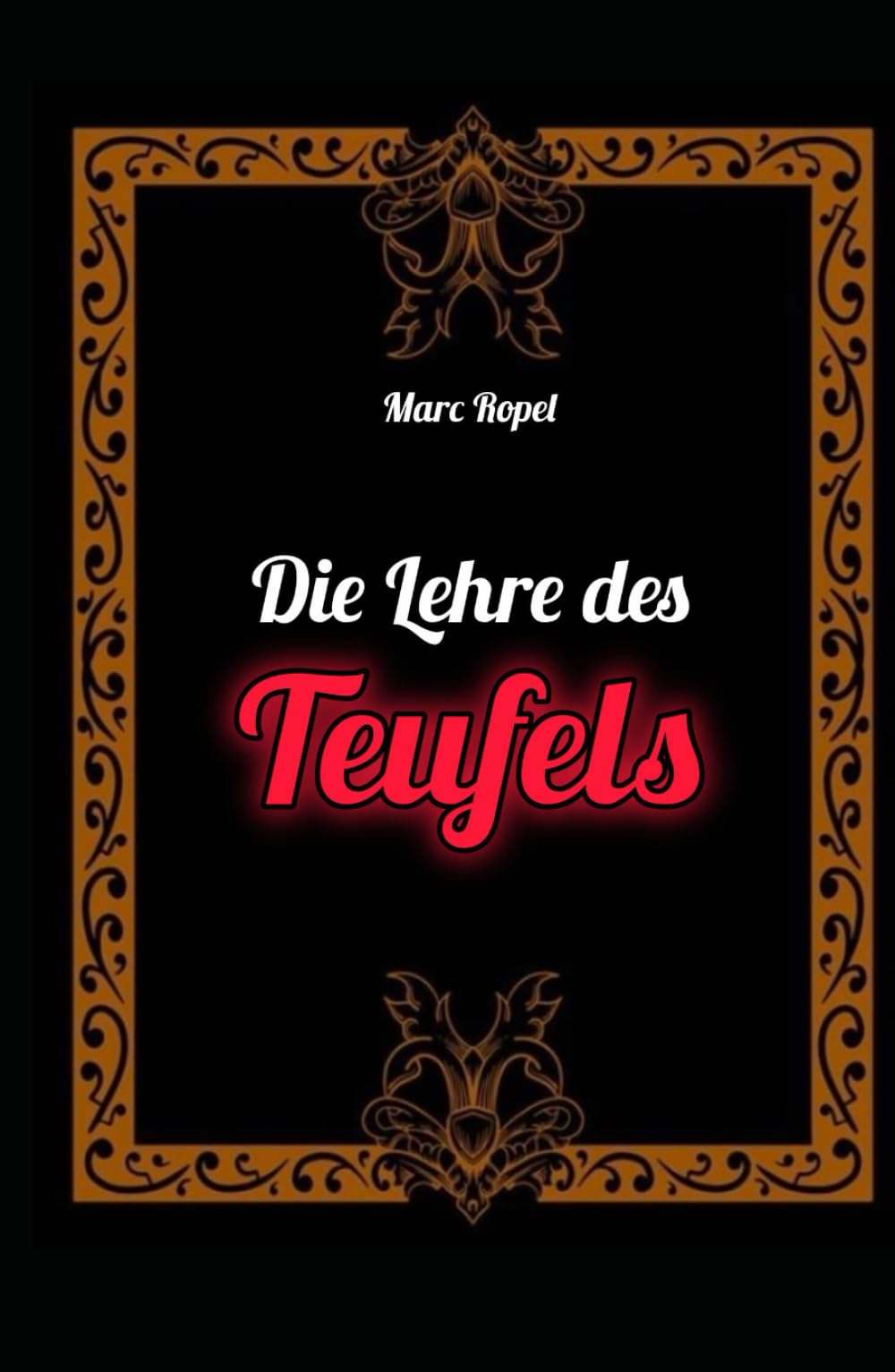 Die Lehre des Teufels