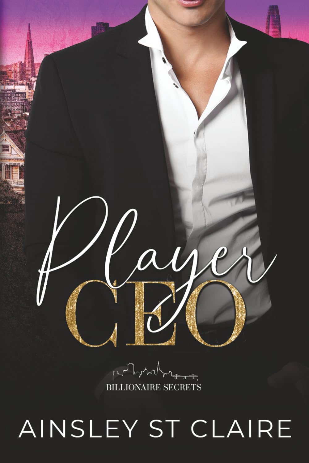 Player CEO: 4 (Billionaire Secrets)