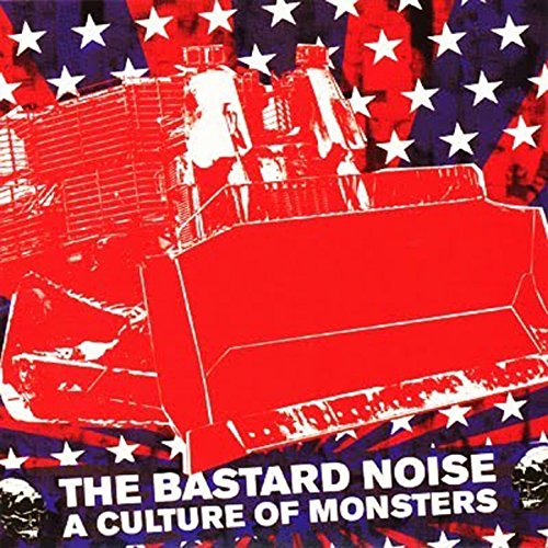 A Culture of Monsters de The Bastard Noise en A…