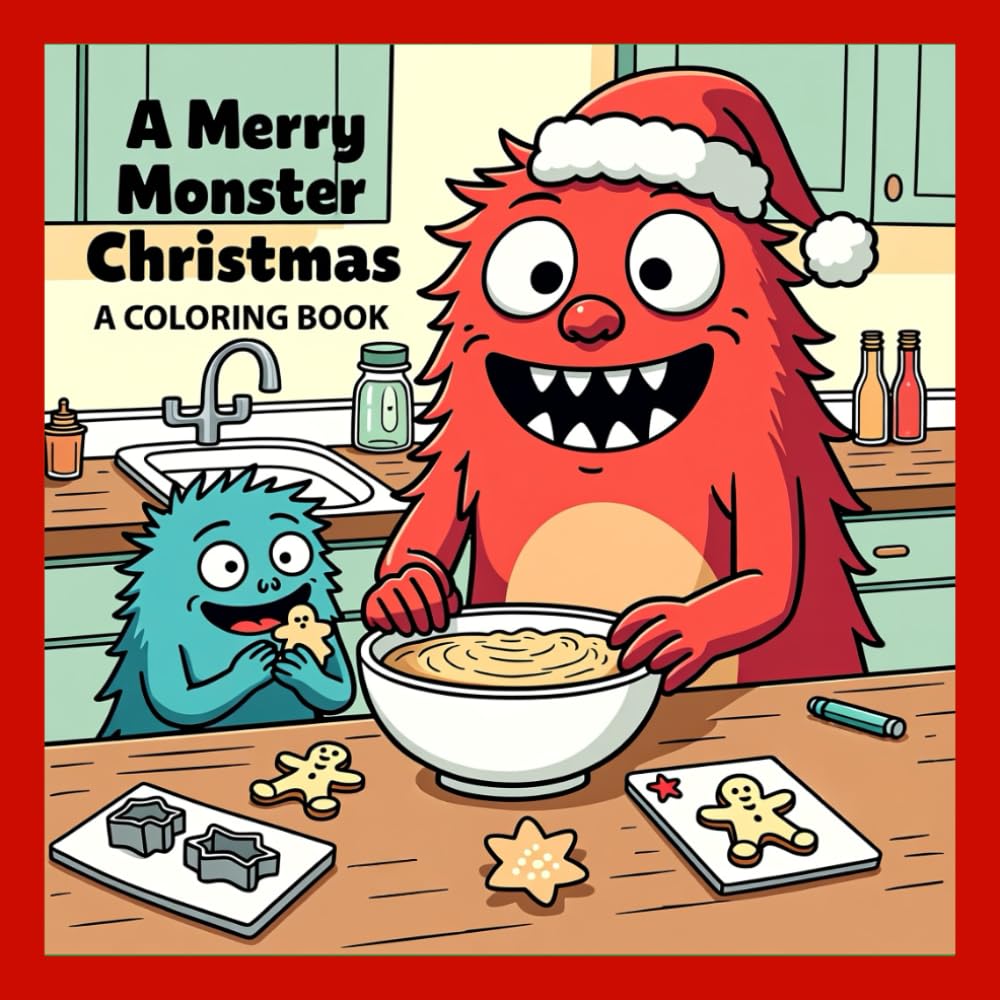 A Merry Monster Christmas: A Coloring Book