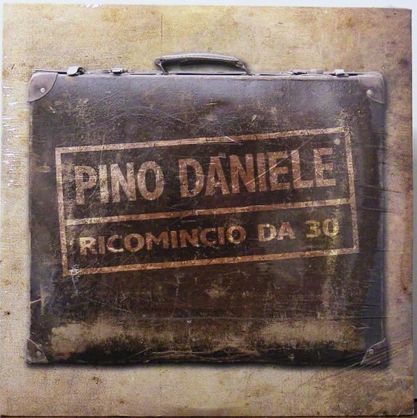 Album: Ricomincio da 30 di Pino Daniele, una delle opere più iconiche del cantautore napoletano
