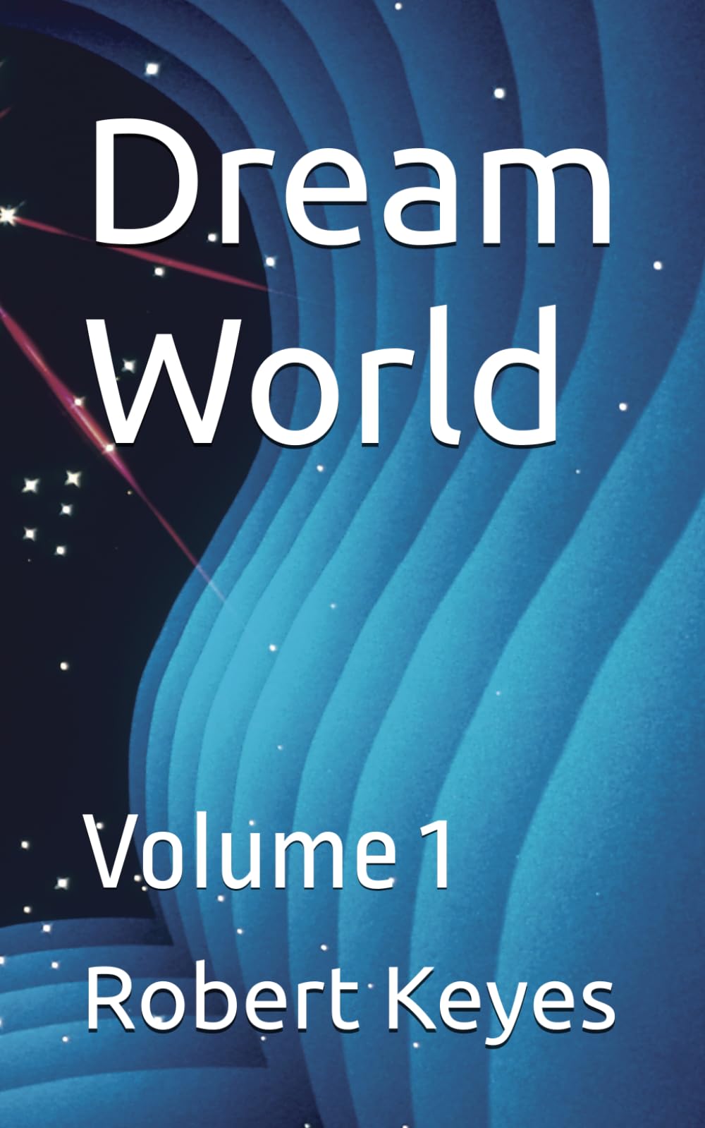 Dream World: Volume 1