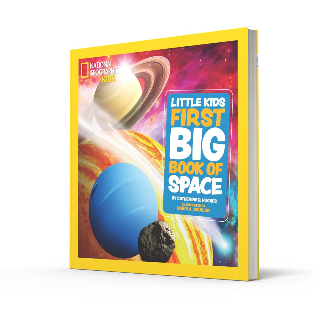 Little Kids First Big Book of Space: Fact-filled fun book about planets, stars and the universe (National Geographic Kids)