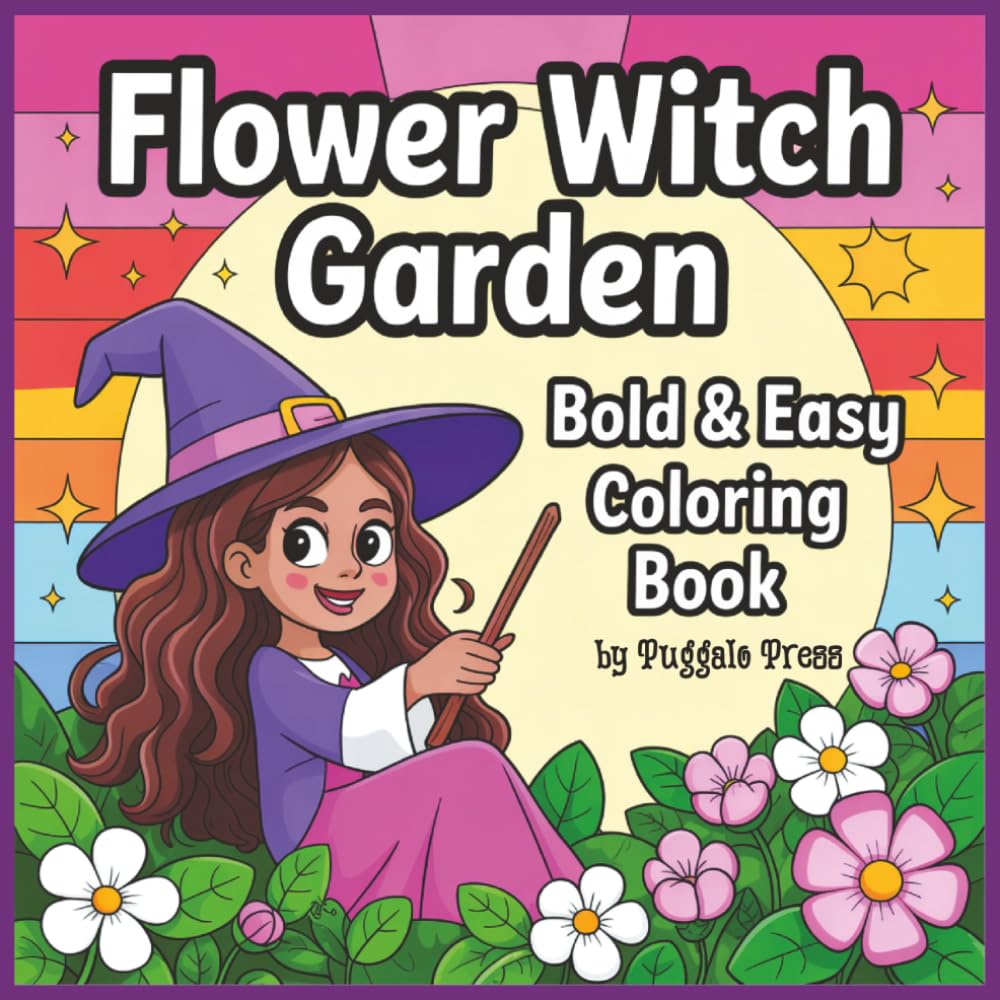 Flower Witch Garden: Bold and Easy Coloring Book all ages