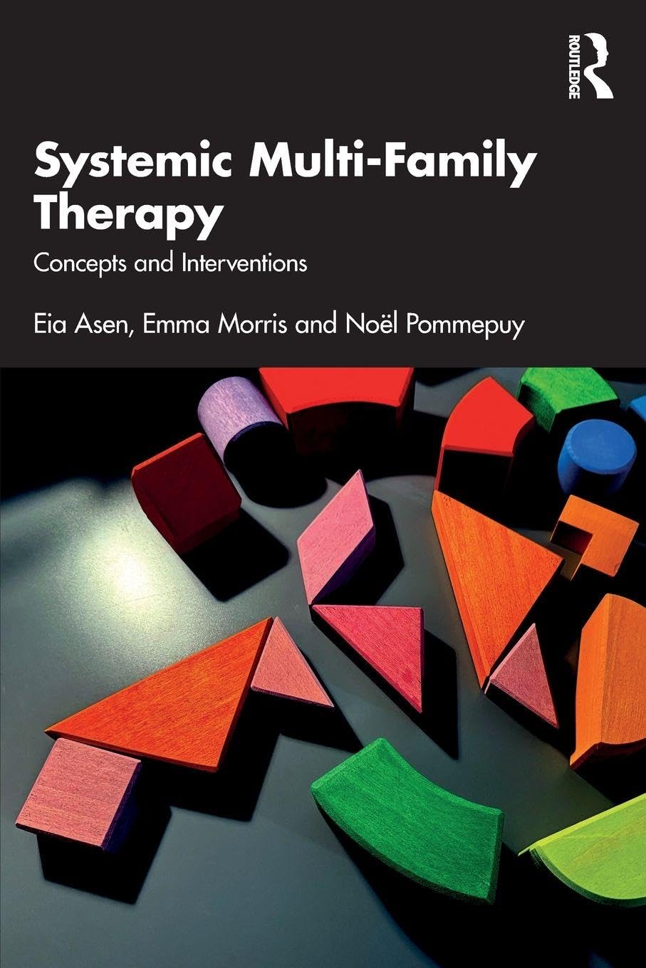 Systemic Multi-Family Therapy: Concepts and Interventions