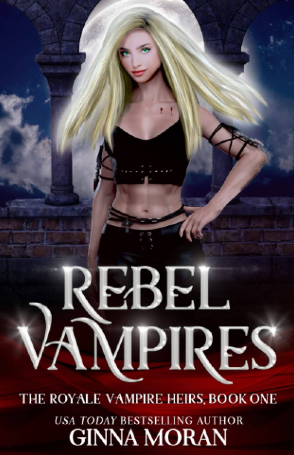 Rebel Vampires: 1 (The Royale Vampire Heirs)
