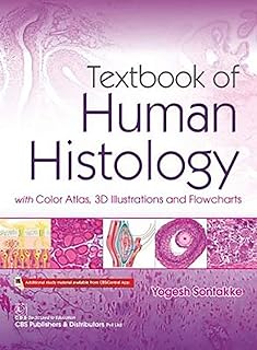 Textbook of Human Histology: With Color Atlas 3D Illustrations and Flowcharts