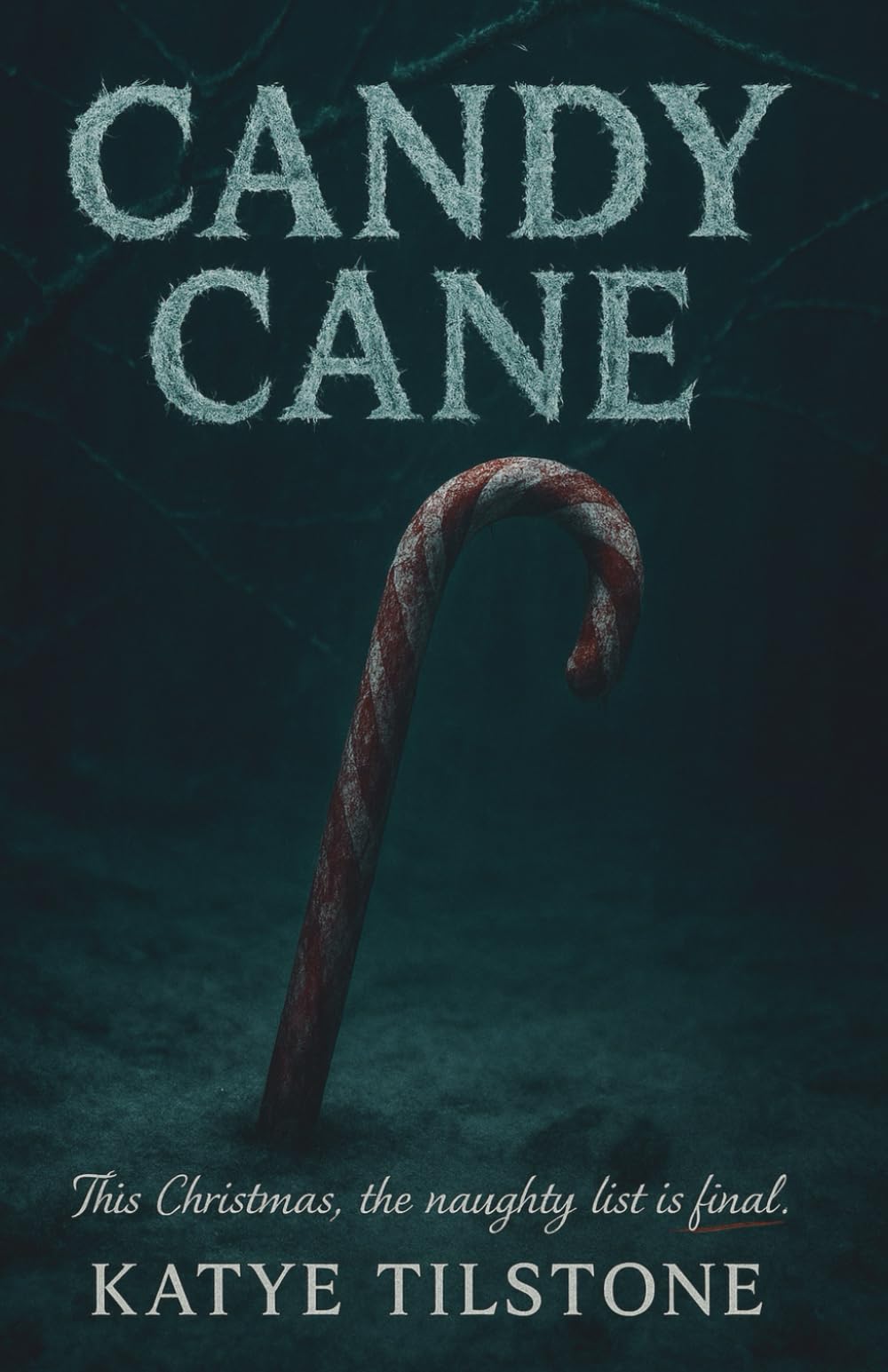 Candy Cane: This Christmas, the naughty list is final...