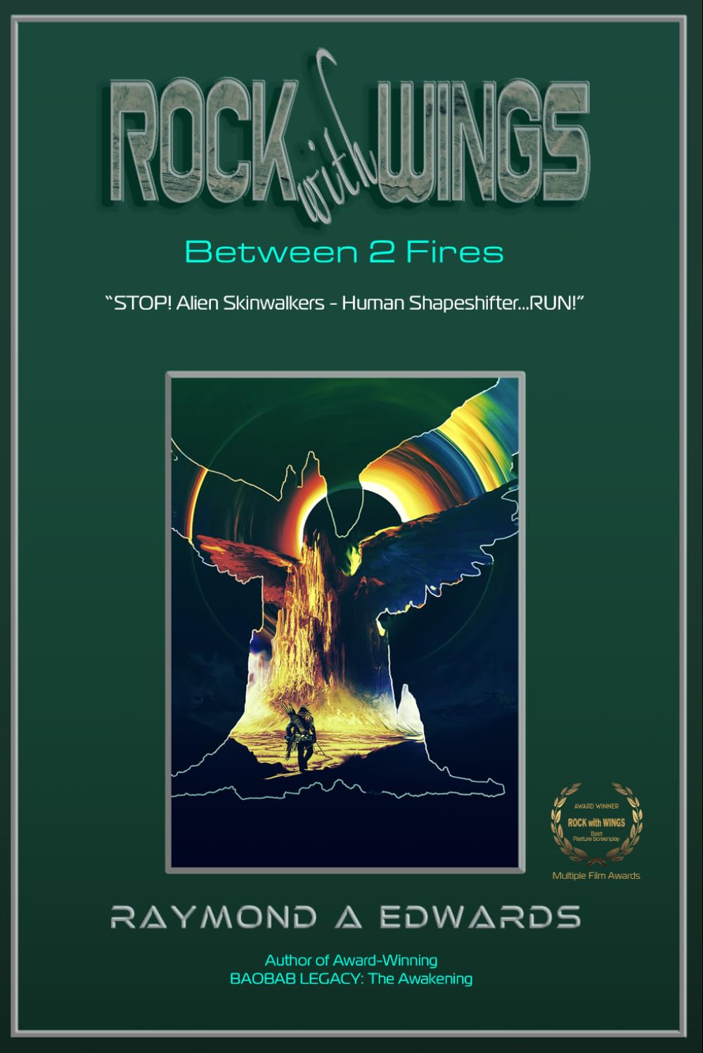 ROCK with WINGS: Between 2 Fires