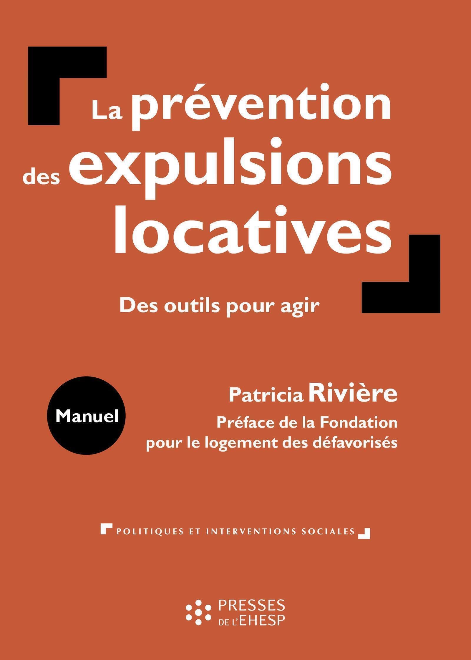 La prévention des expulsions locatives: Des outils pour agir