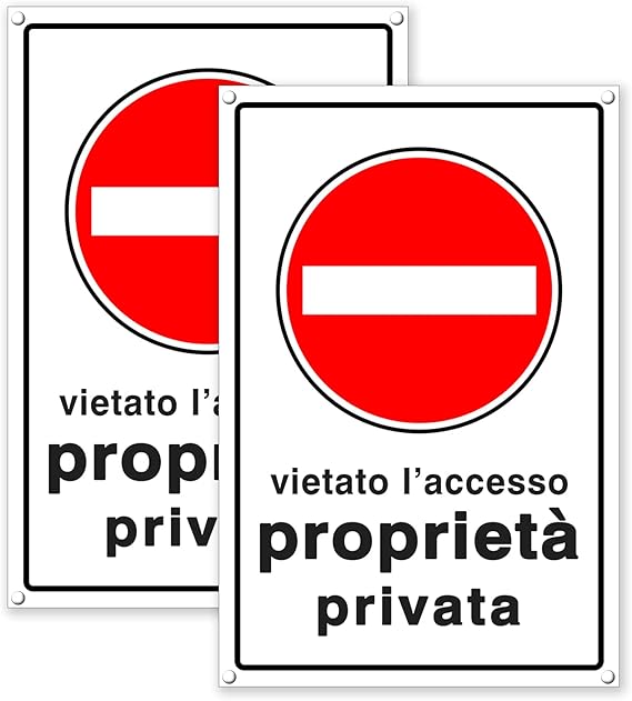 CARTELLO ALLUMINIO 30x20cm 'PROPRIETA' PRIVATA VIETATO L'ACCESSO - Foto 9