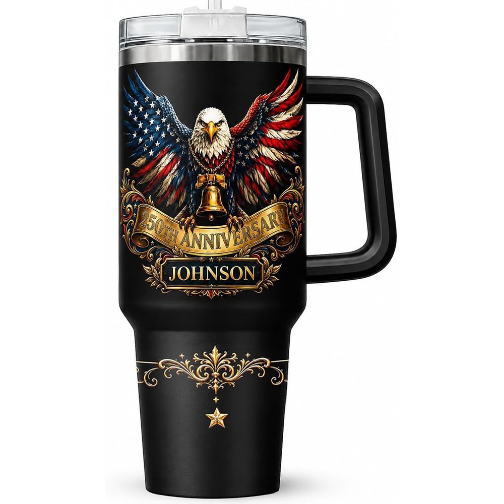 Personalized 250th Anniversary Of America Tumbler - Custom Patriotic USA Flag 1776-2026 Gifts - US Eagle Freedom Tumbler 40oz A20 - American Flag Independence Celebration Gifts For Men, Women