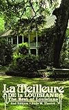 La Meilleure de la Louisiane: The Best of Louisiana 2nd Edition