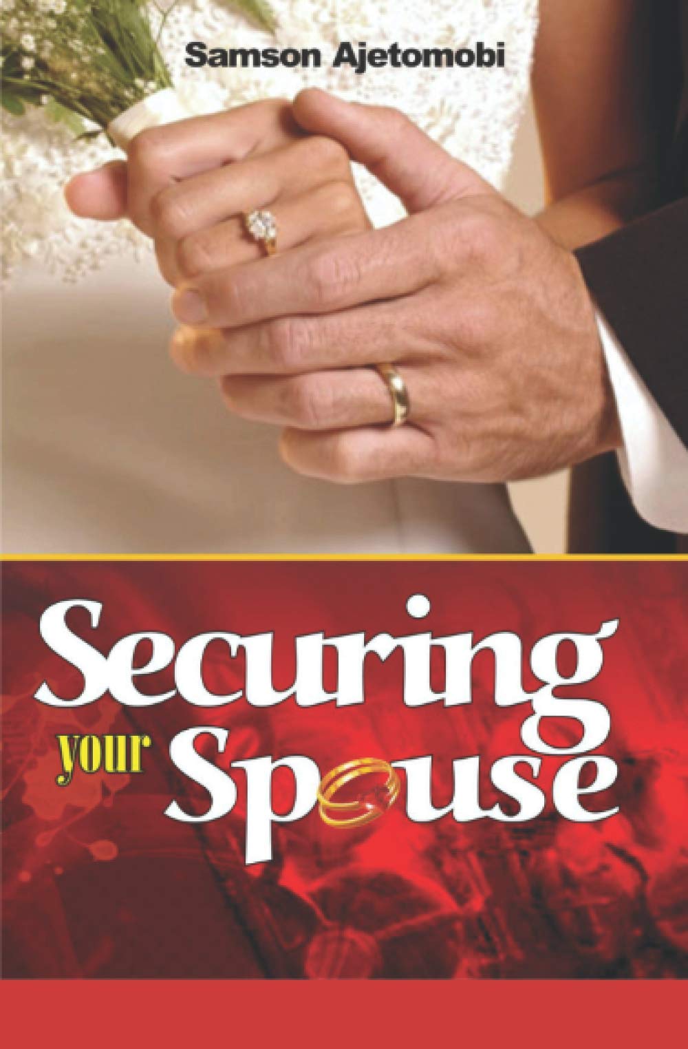 SECURING YOUR SPOUSE
