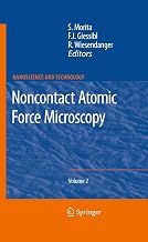 Noncontact Atomic Force Microscopy: Volume 2 (NanoScience and Technology)