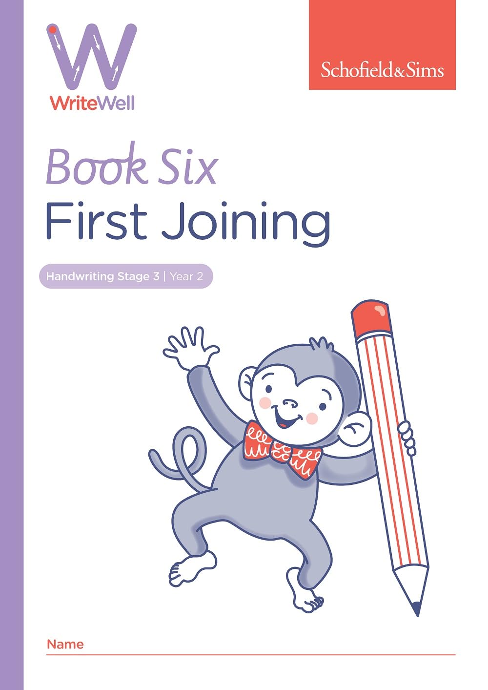WriteWell Handwriting Practice Book 6: First Joining, Year 2, Ages 6-7