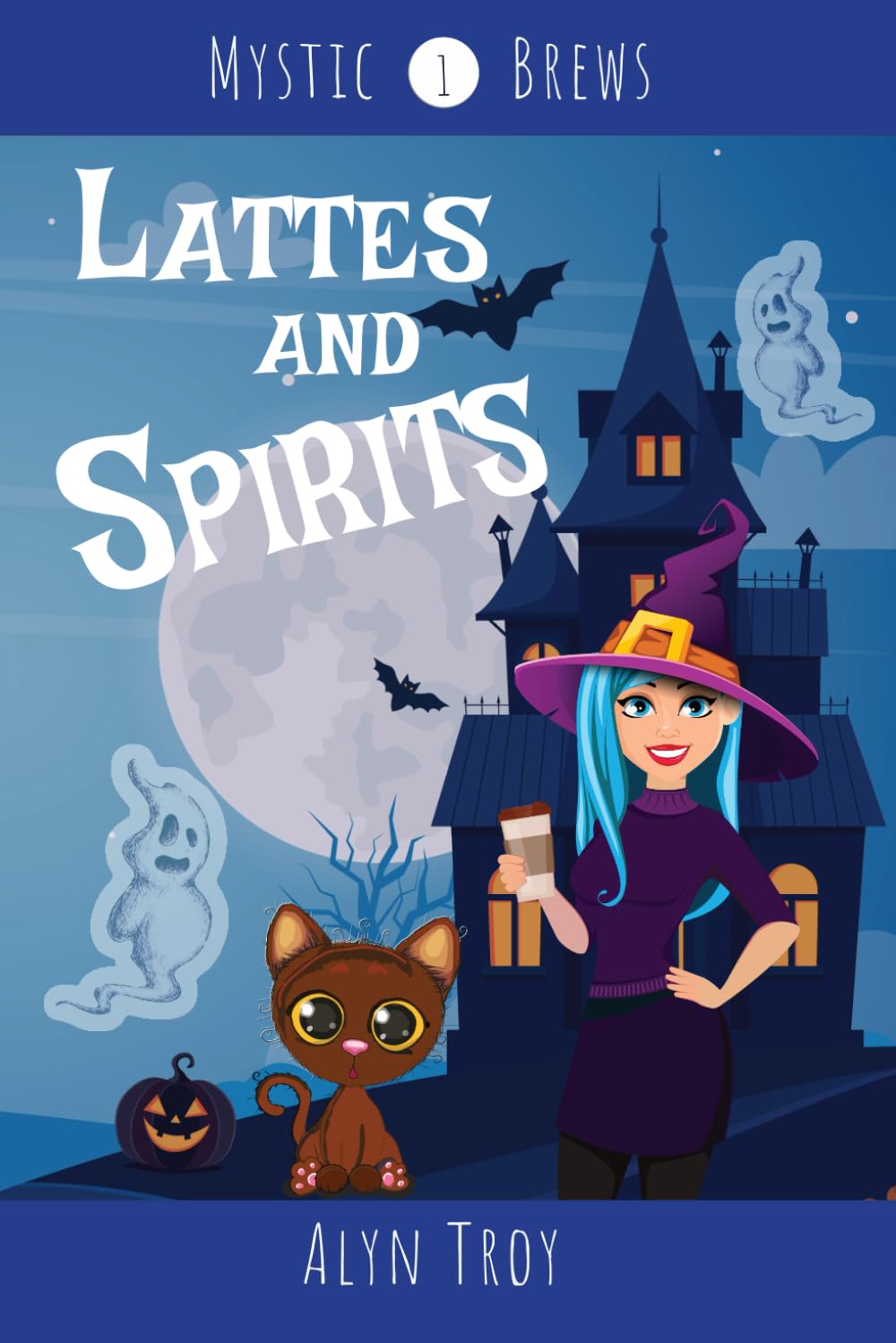 Lattes and Spirits: A Witch Cozy Mystery (Mystic Brews Mysteries, Band 1)