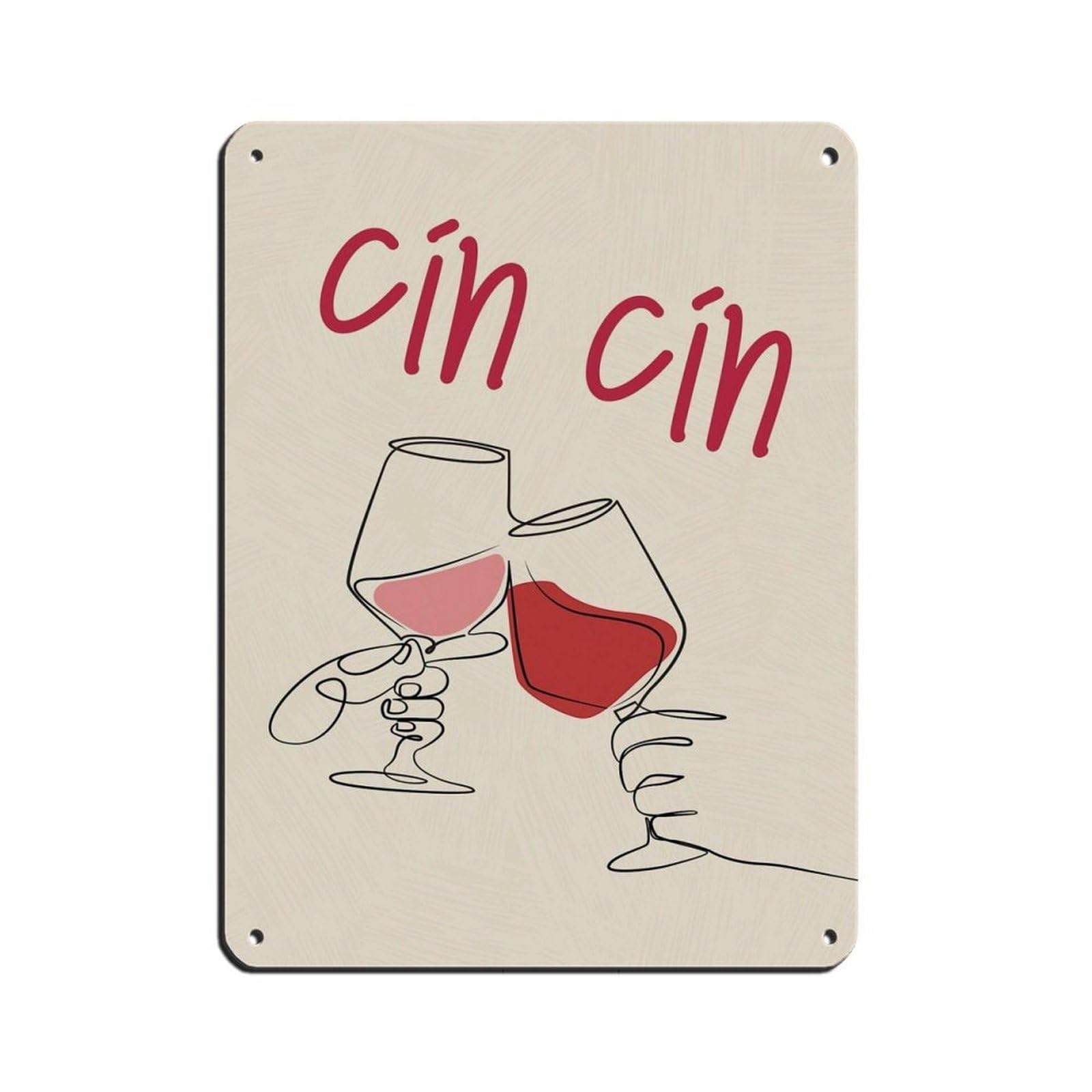 Cin Cin, Hand Drawn Wine, Vintage Drinks Art Tin Sign Vintage Metal Pub Club Cafe Bar Home Wall Art Decoration Poster Retro 12x16inch(30x40cm)