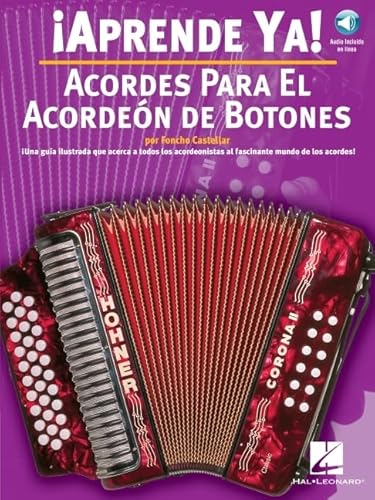 Aprende Ya! Acordes Para El Acordeon De Botones Book/Online Audio