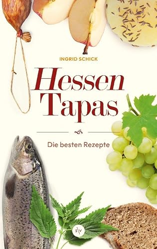 Hessen-Tapas Regionale Rezept-Inspirationen