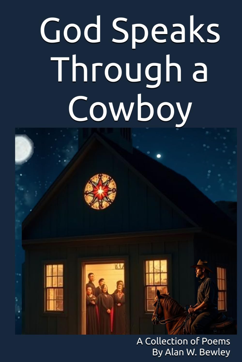 God Speaks Through a Cowboy