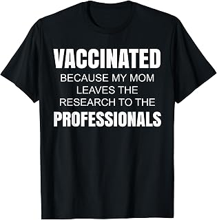 Pro Vaccine Shirt Quote Vaccination T Shirt for Women T-Shirt