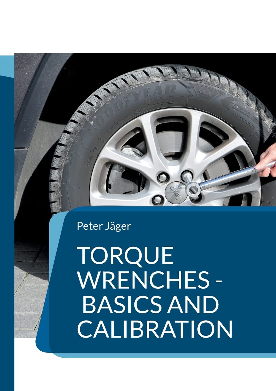 Torque wrenches - basics and calibration: Edition 2023