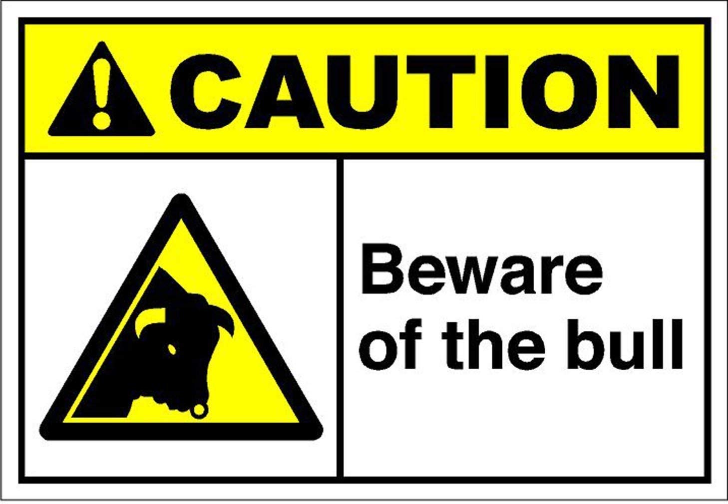 Yelacecca Metal Sign 8X12 Inches Home Decor Sign Beware Of The Bull Caution Metal Sign For Outdoor Indoor Use Easy To Mount