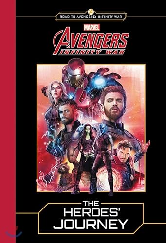 MARVEL's Avengers: Infinity War: The Heroes' Journey (Road to Avengers: