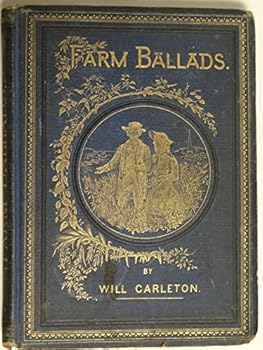 Farm Ballads Illustrated First Edition