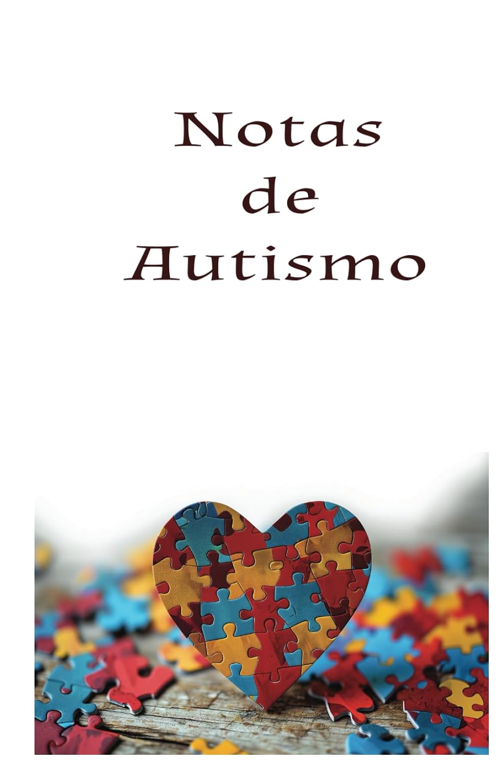 NOTAS DE AUTISMO: Apoyo para programar actividades del TEA (Spanish Edition)