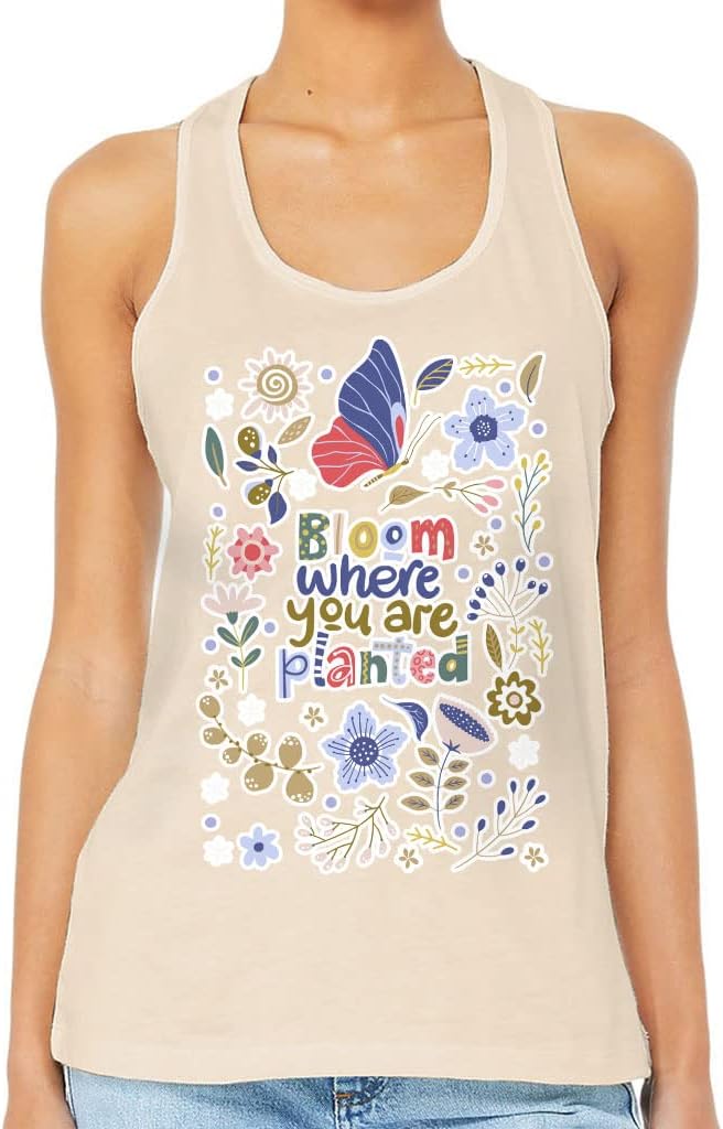 Bloom Where You're Planted Women's Racerback Tank - Positive Vibes Tank Top - Floral Print Workout Tank