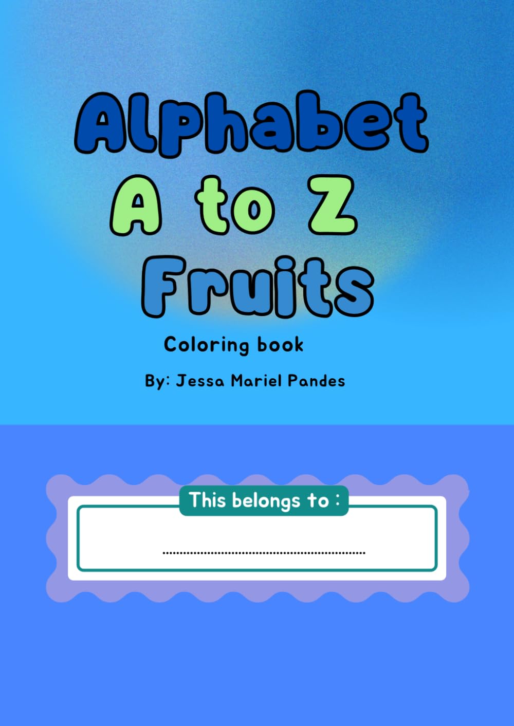 Alphabet A to Z Fruits Worksheet Set