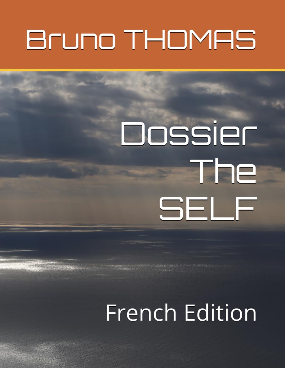 Dossier The SELF: French Edition