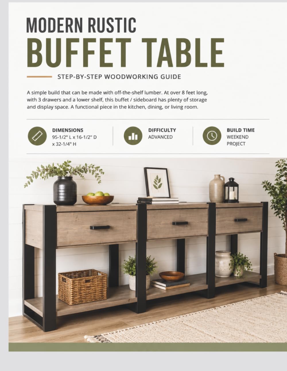 Rustic Buffet Table Woodworking Plans: Step-by-Step DIY Furniture Building Guide with Cut List, Dimensions, Tools Required and Assembly Instructions
