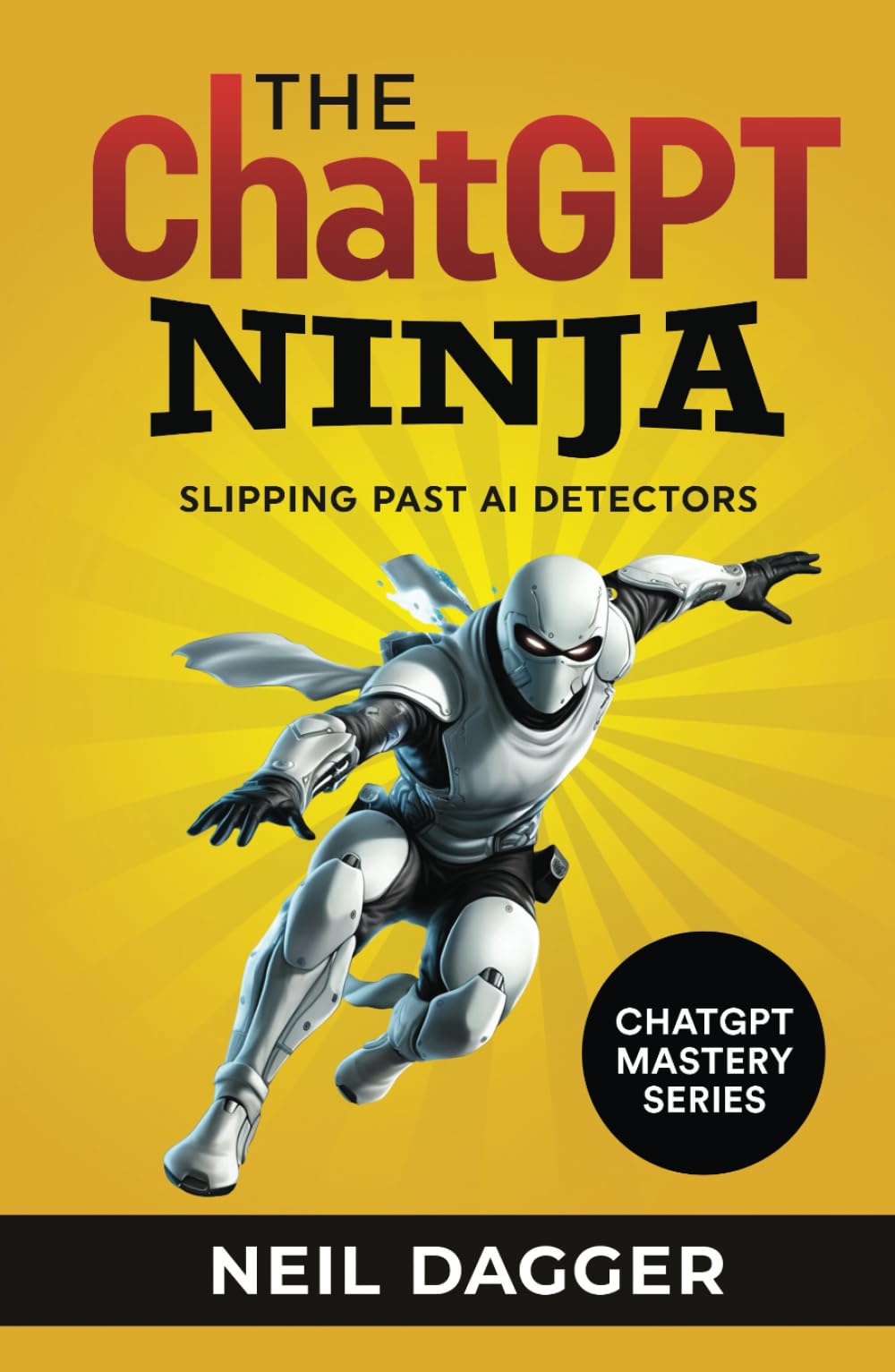 The ChatGPT Ninja: Slipping past AI Detectors (How to make money with AI)