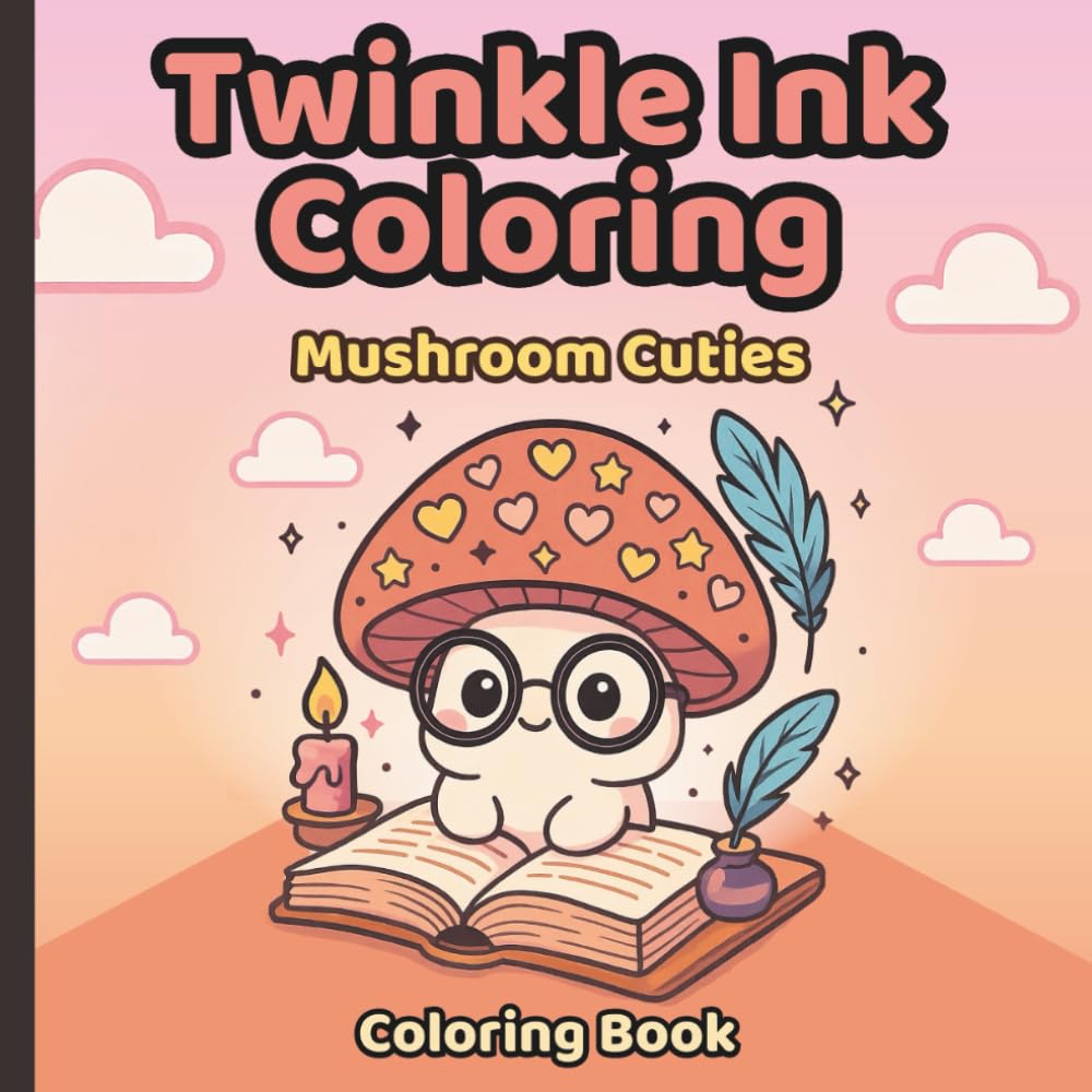 Twinkle Ink Coloring: Mushroom Cuties