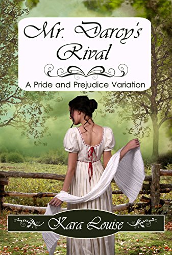 Mr. Darcy's Rival