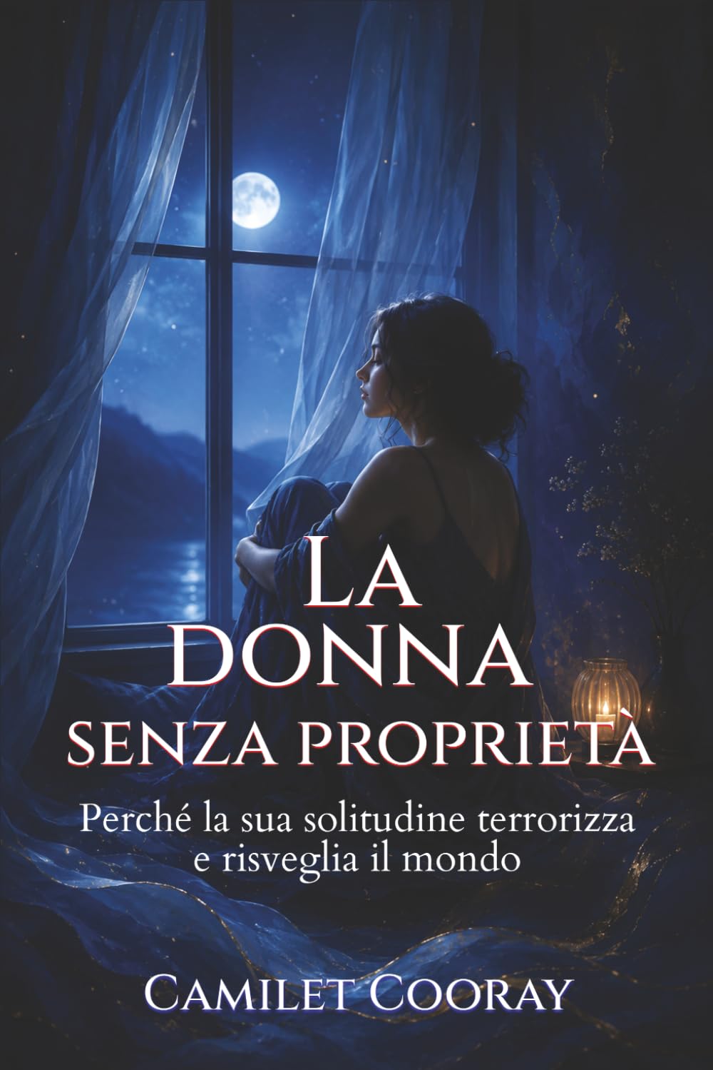 La Donna Senza Proprietà: Perché la sua solitudine terrorizza e risveglia il mondo