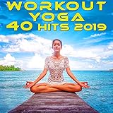  Workout Yoga Hits 2019 Session One, Pt. 4 (Fitness DJ Mix)