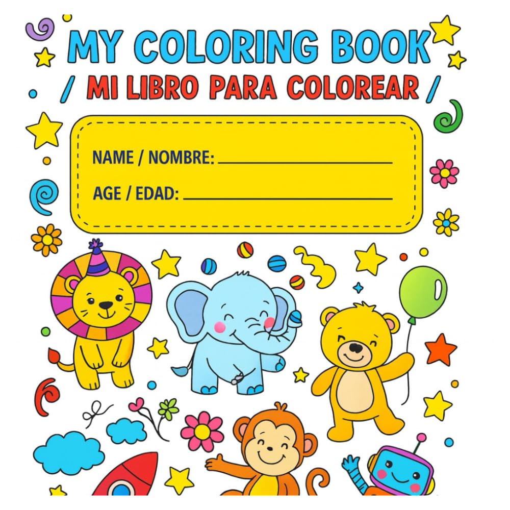 my coloring book: Bilingual Multi-Themed Coloring Book