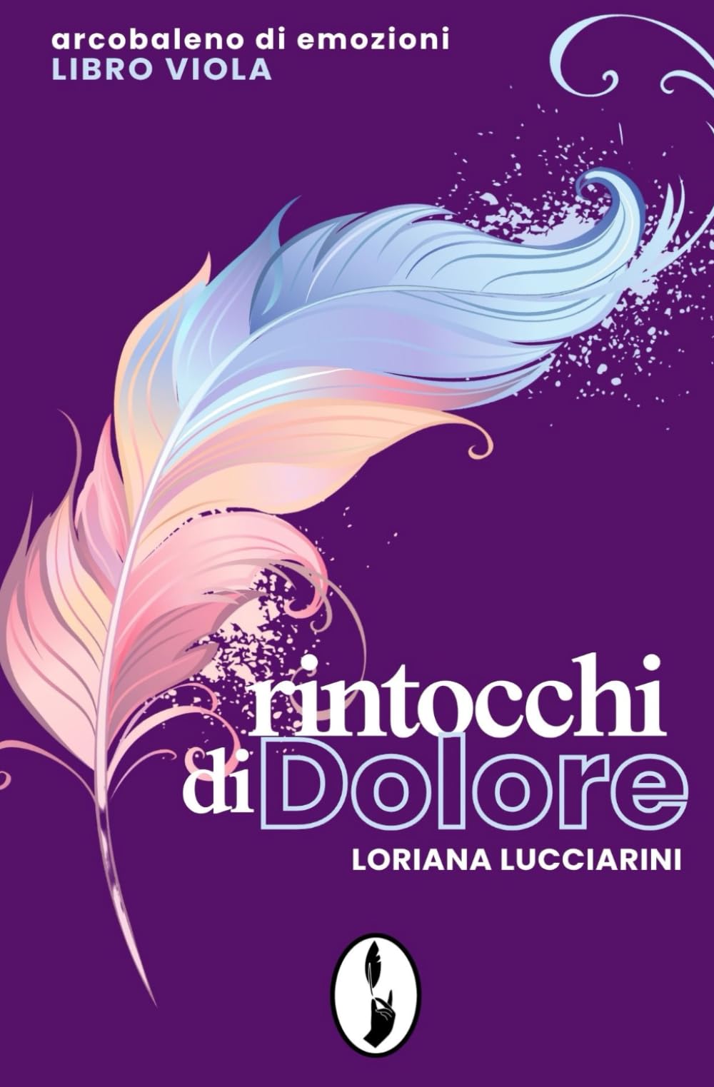 Rintocchi di dolore: Arcobaleno di emozioni - libro viola (Soul)