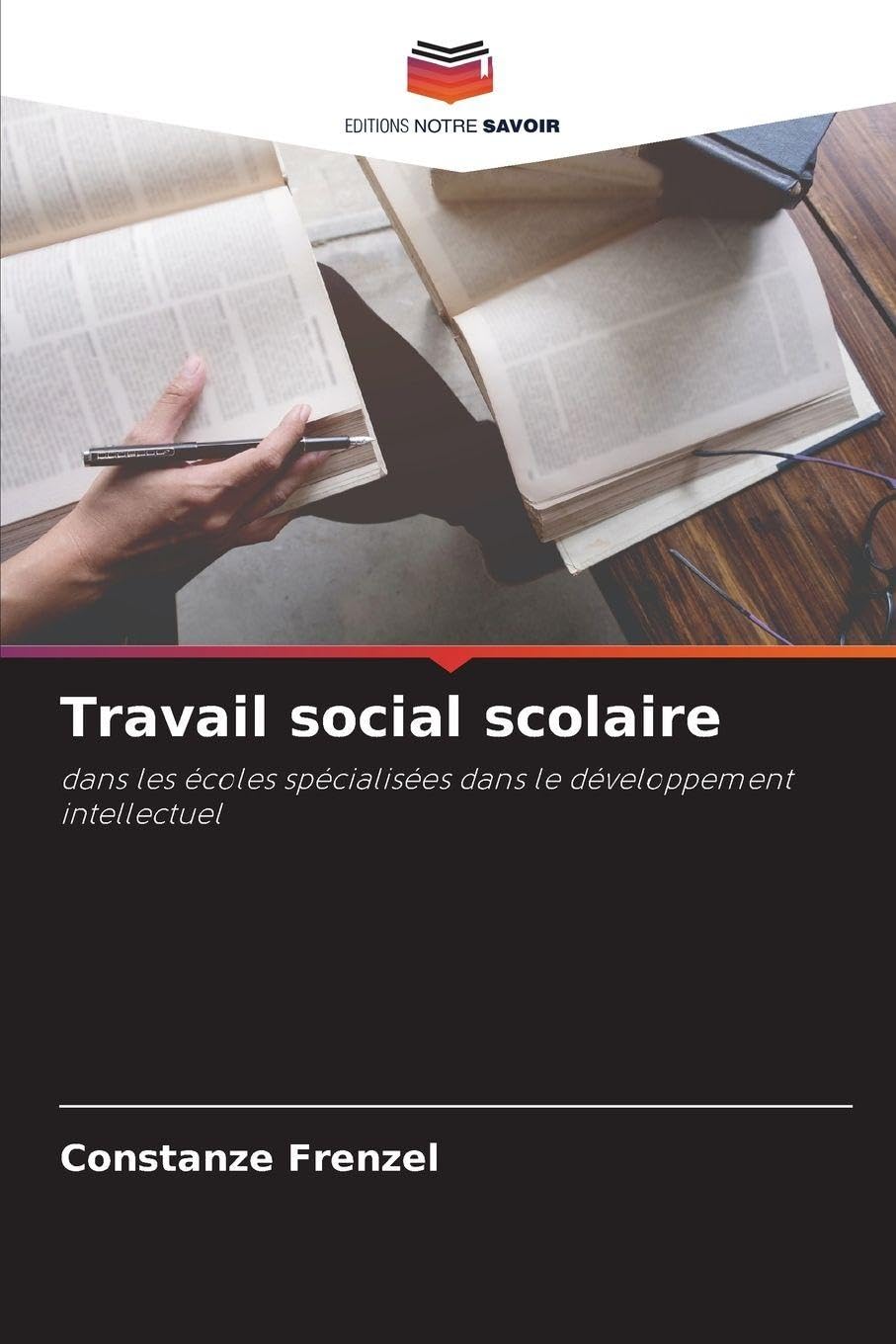 Travail social scolaire: dans les écoles spécialisées dans le développement intellectuel