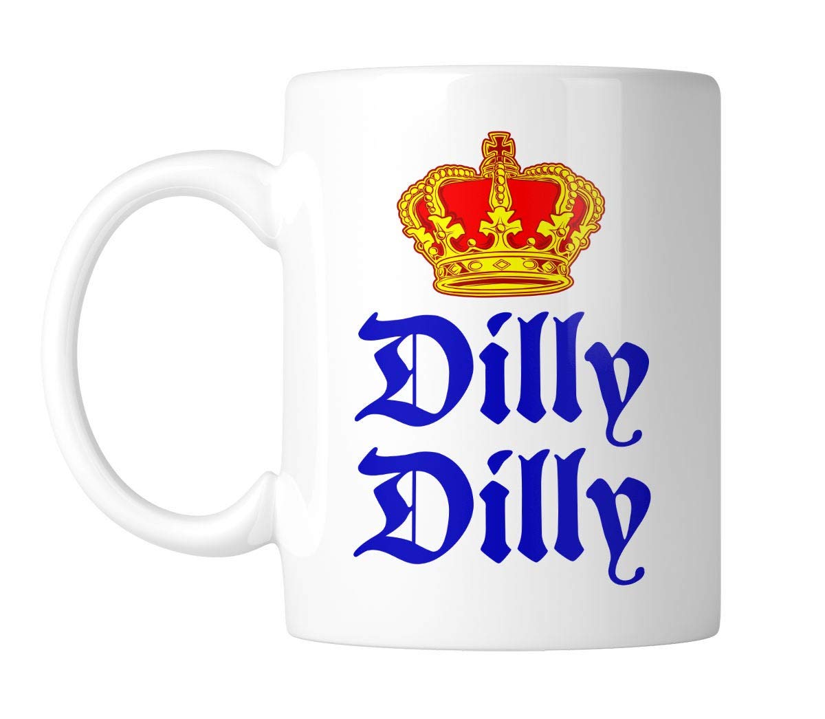 VIGAT Dilly Dilly Crown 11 oz. Coffee Mug (#ACH)