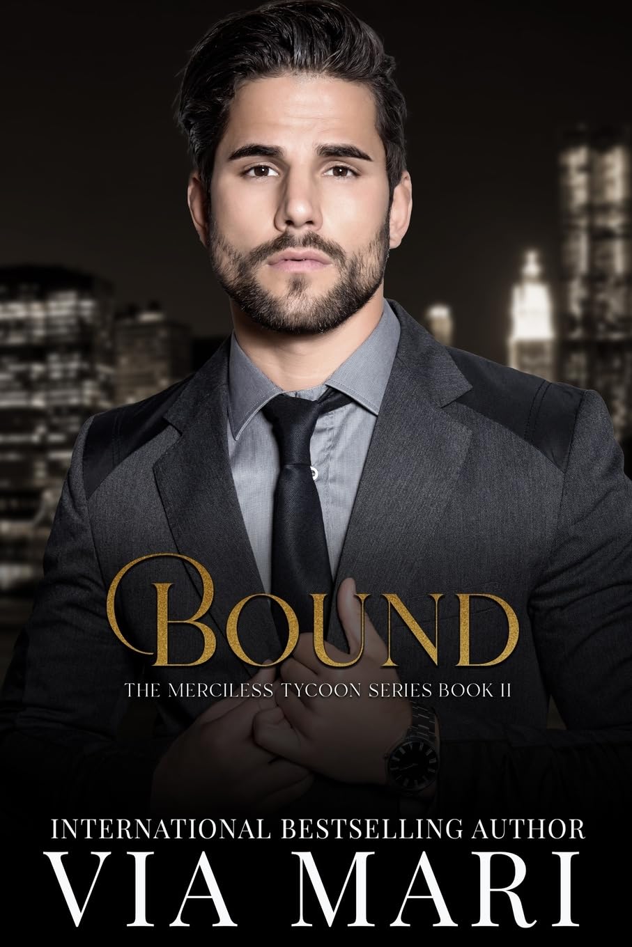 Bound: Volume 2 (The Merciless Tycoon)