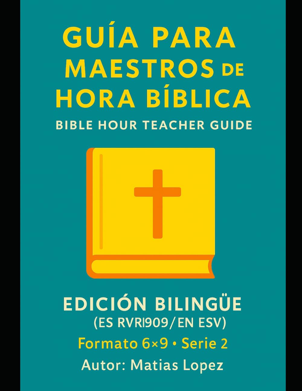 Aventura con Jesús: Volumen 2/ Adventure with Jesus: Volume 2: Guía Bilingüe de Lecciones Épicas para Maestros de Niños (3-7 años)/Bilingual Guide of ... maestros de hora biblica/escuela dominical)