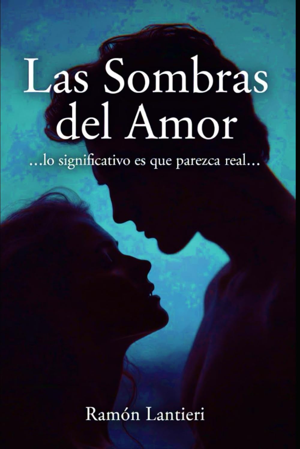 Las Sombras del Amor: lo significativo es que parezca real