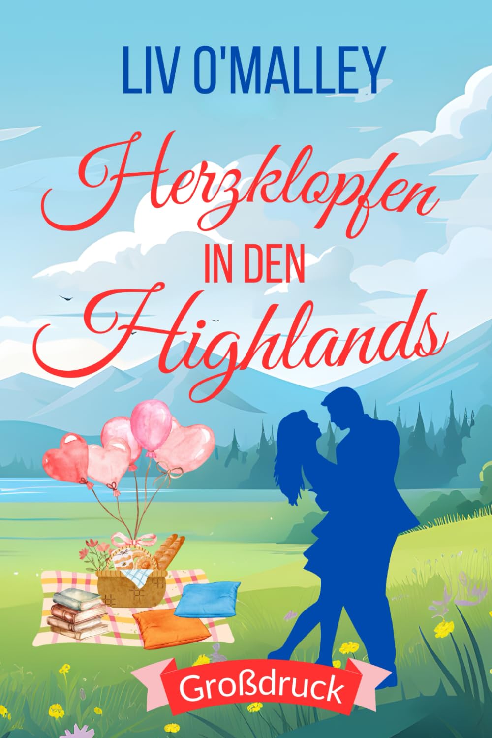 Herzklopfen in den Highlands: Großdruck Ausgabe (Liebesromane in großer Schrift)