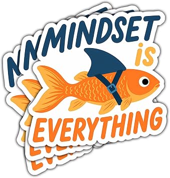 3pcs Mindset is Everything Funny Fish Sticker, Motivational Quote Vinyl Waterproof Decal, Shark Fin Goldfish Humor Design, Laptop Water Bottle Phone Helmet Decor Gift